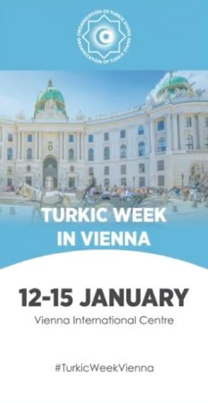 Венада өткен Түркі апталығының бейнежазбасы (2026 жылғы 12–15 қаңтар).